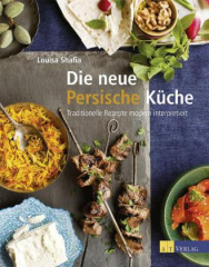 Die neue Persische Küche