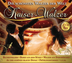 Kaiser-Walzer-Die Schönsten Walzer Der Welt